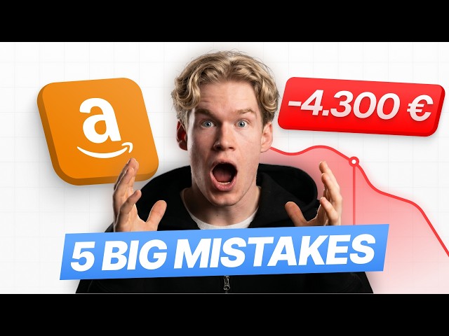 5 Amazon FBA Mistakes That Cost Me €4,300