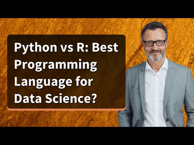 Python vs R: Best Programming Language for Data Science?