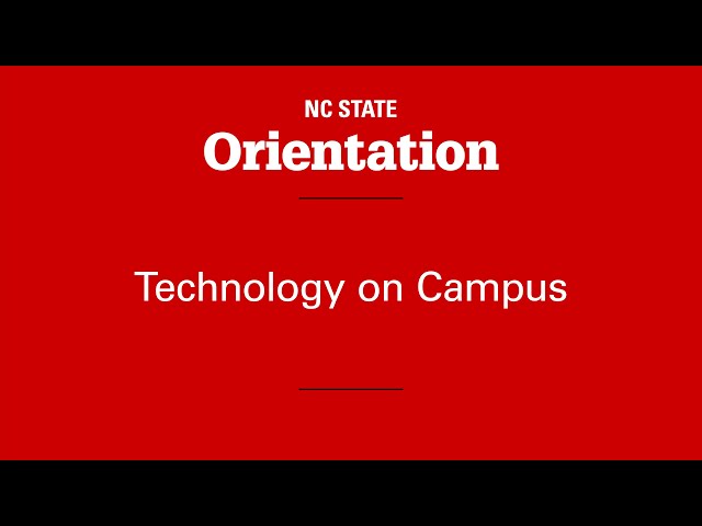 NC State New Student Orientation: Technology on Campus Spring 2021
