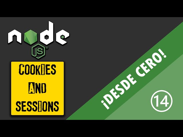 14 - Cookies y Sesiones con Express.