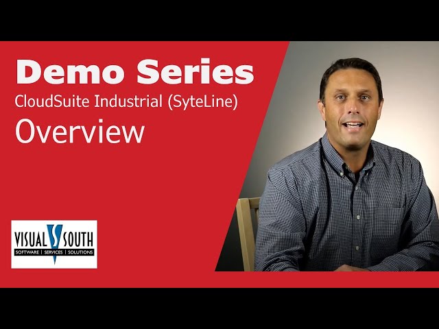 CloudSuite Industrial (SyteLine) Overview Demo