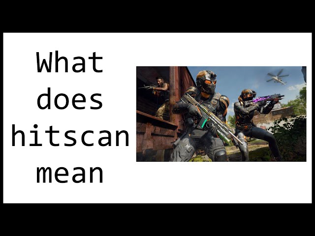 What Does Hitscan Mean in Video Games