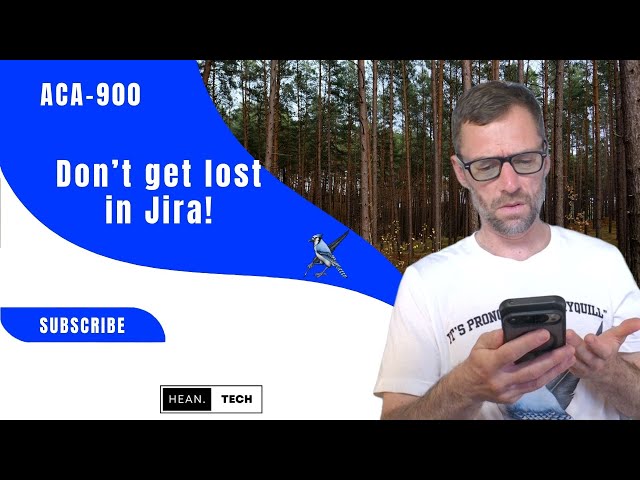 Lets earn the ACA-900 (Jira Essentials)! | Session #2 | Jira Navigation