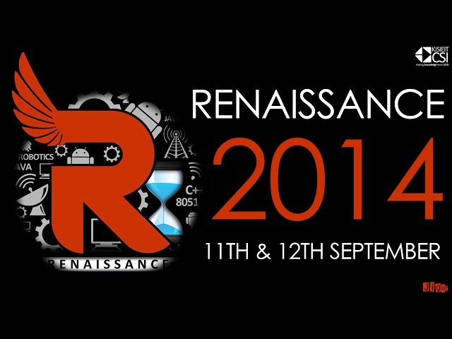 Renaissance 2014 | CSI - KJSIEIT