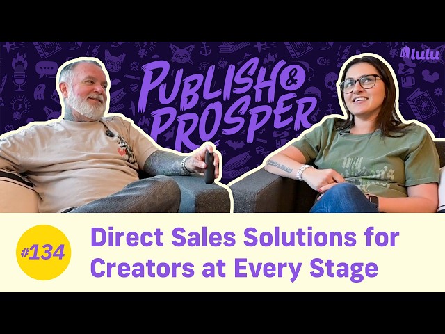 Direct Sales Solutions for Creators at Every Stage | Publish & Prosper #134