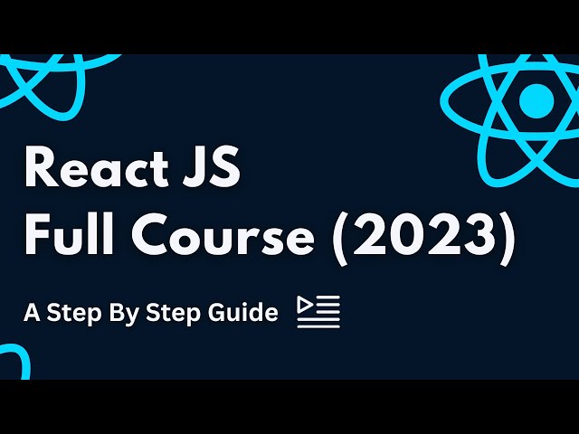 ReactJS for Beginners: Your Ultimate Guide to Building Web Applications with React 2023!