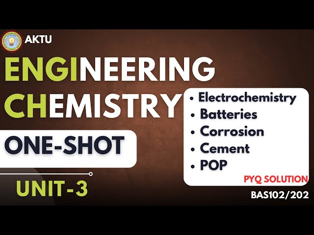 CHEMISTRY | UNIT-3 | ONE SHOT | BAS-102/202| PYQ SOLUTIONS | AKTU CHEMISTRY