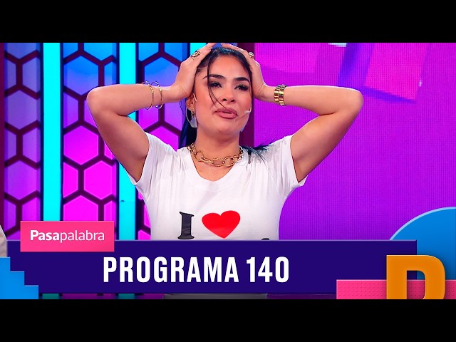 Pasapalabra 2026 - Programa 140  (20/07/2026)