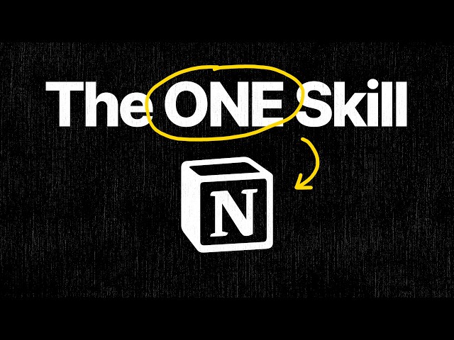 Master This ONE Skill to Become a Notion Expert in 2026