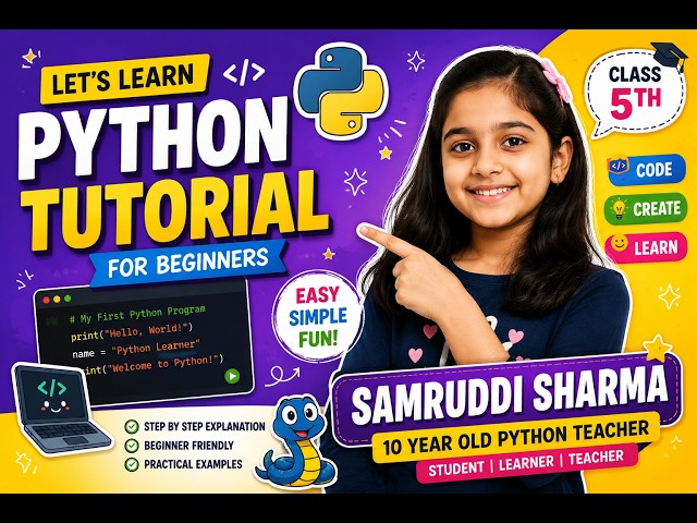 Python Tutorial for Beginners | Class 5 Student Learns Python | Lesson 1 | Samruddhi Sharma