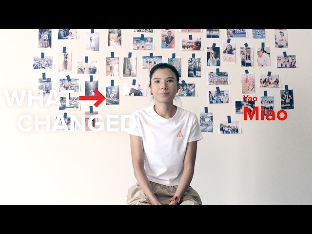 WHAT CHANGED? | Miao Yao