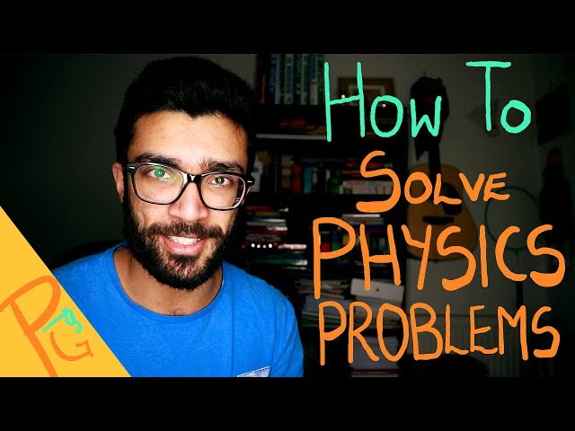 How to Solve Physics Problems THOROUGHLY | Study Tips
