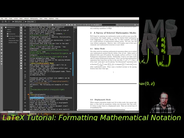 LaTeX Tutorial Part II:  Formatting Mathematical Notation