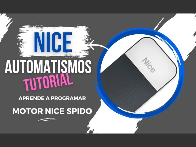 Tutorial Nice Spido 600 - 🔧 Programación básica electrónica motor PUERTA SECCIONAL en Alicante🔧