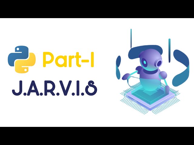 [Part-1] 🤖 How To Create Artificial Intelligence Like Jarvis In Python | J.A.R.V.I.S