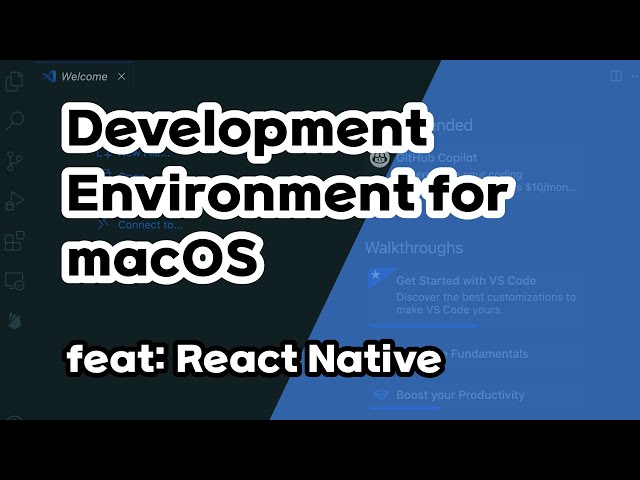 Development Environment for macOS (feat. React Native)
