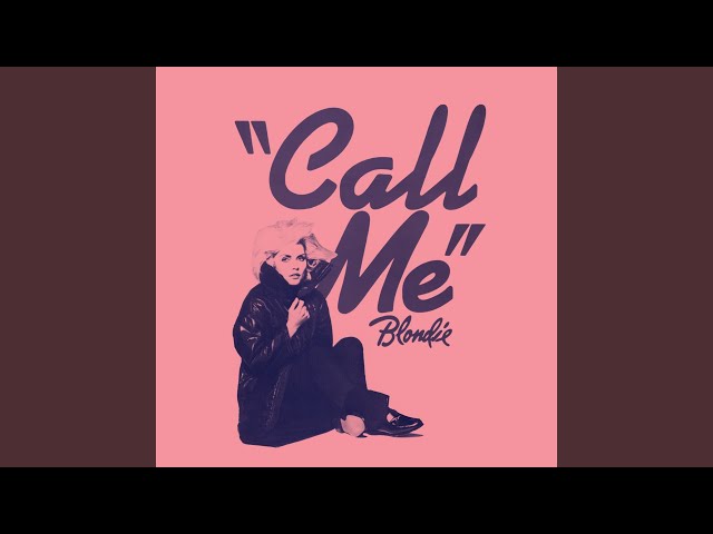 Call Me (Theme From "American Gigolo")