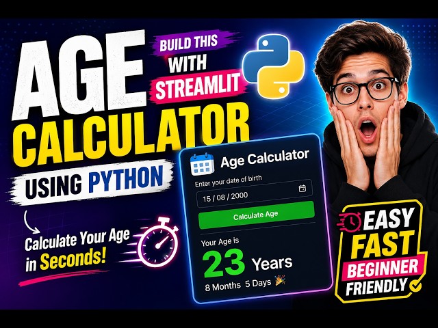 Build an Age Calculator App in Python | Streamlit Tutorial