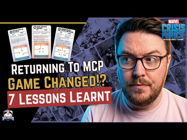 7 Things I've Learned Coming Back to Marvel Crisis Protocol
