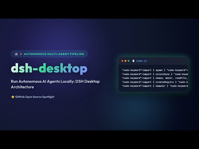 Run Autonomous AI Agents Locally: DSH Desktop Architecture 💻