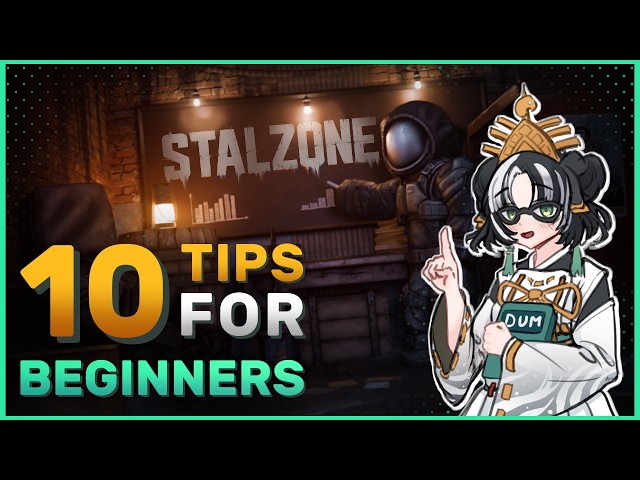 10 Beginner Tips For New STALZONE Players