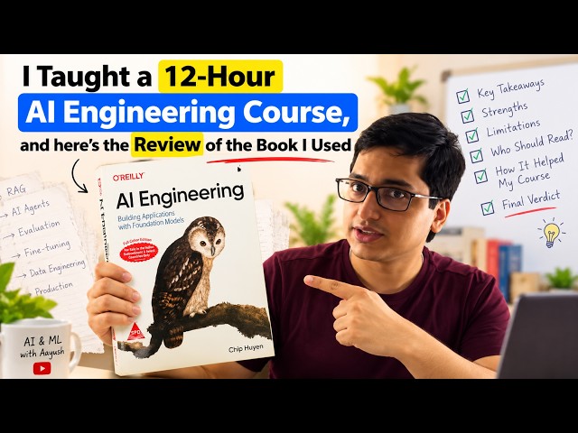 I taught a 12-Hour AI Engineering Course, and the book I used.