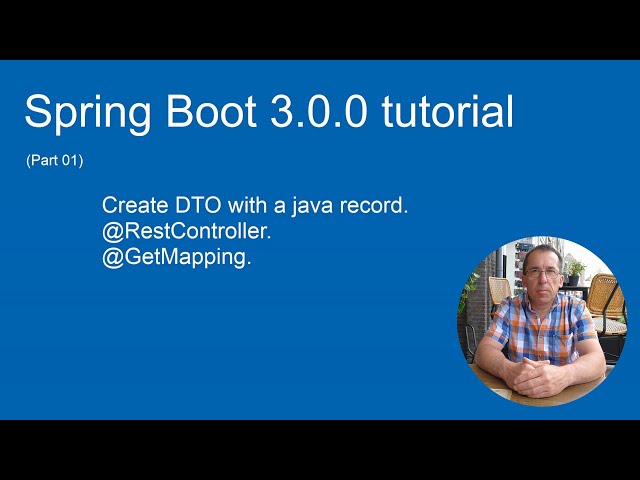 Spring Boot 3.0.0 tutorial (part 01) - DTO, RestController & GetMapping