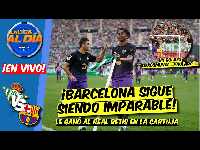 BARCELONA GOLEÓ al REAL BETIS en la CARTUJA con GOLAZO de LAMINE y MUCHA POLÉMICA | La Liga Al Día