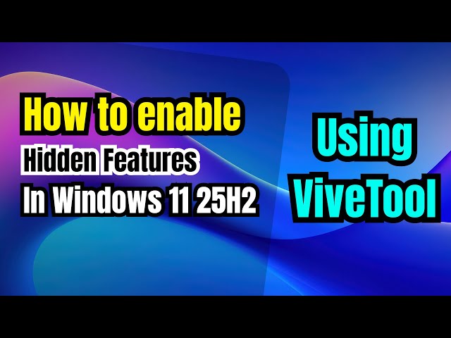 Unlock Hidden Windows 11 25H2 Features! 🔥 Enable New Dark Mode UI (ViVeTool Tutorial)