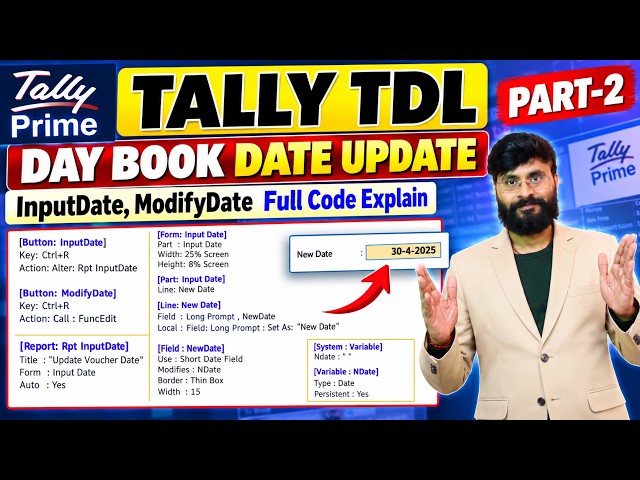 Tally TDL Day Book Date Update | InputDate & ModifyDate Explained | Part-2
