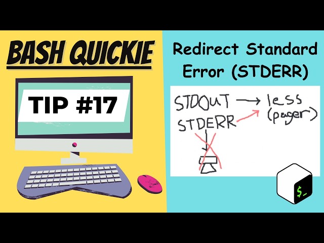 Redirect Standard Error (STDERR)