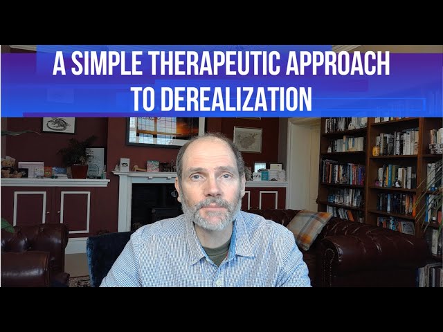 Derealization can be confusing - here's a way of understanding it!