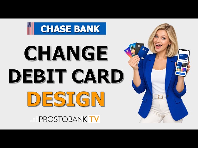 How to Change Chase Debit Card Design Online: Customization Myths & Disney Cards