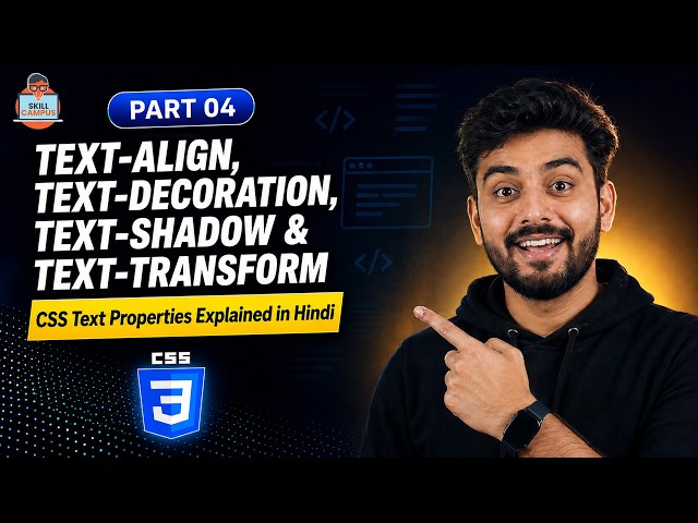 CSS Text Properties Explained | text-align, text-decoration, text-shadow & text-transform