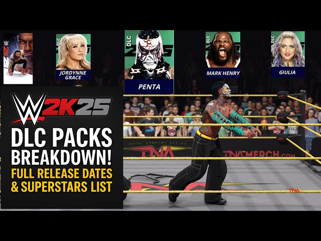 WWE 2K25 DLC Packs Breakdown! Full Release Dates & Superstars List