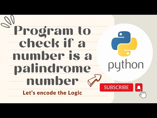 Program to check a number is Palindrome number in Python || Python Tutorials for Beginners || Coding