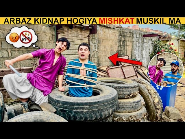 ARBAZ HAS BEEN KIDNAPPED! 😱 | Mishkat Khan in Big Trouble! | New Video by Mishkat Khan