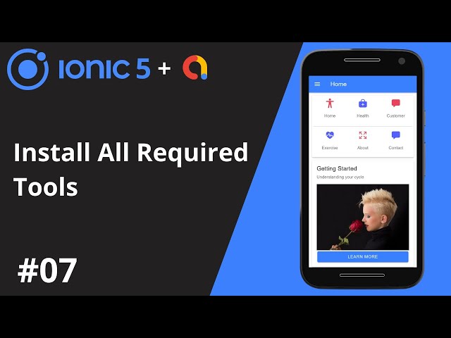 Ionic 5 Tutorial #7 - Install All Required Tools