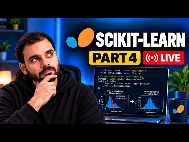 Scikit-Learn Part 4 🔴 LIVE | What Do We Do With Missing Data? Imputation → Pipelines