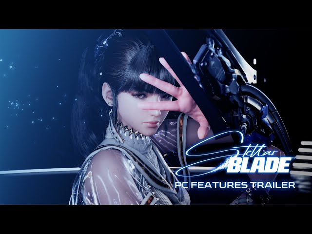 Stellar Blade - PC Features Trailer