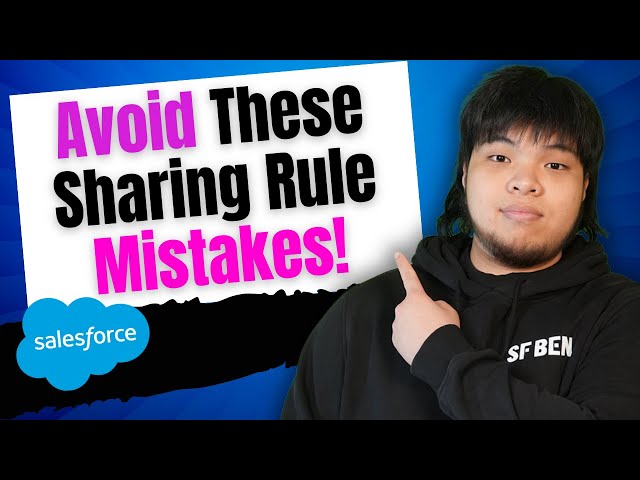 TIPS for PLANNING & CREATING Salesforce SHARING RULES