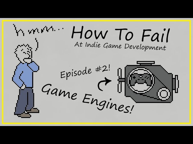 How To Fail At Picking A Game Engine