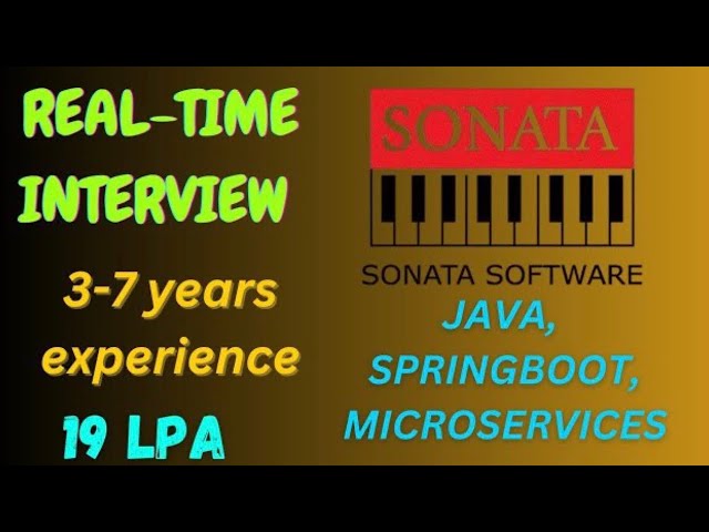 🔥Sonata | Java Developer Interview | 3-7 Years Experience | Spring Boot | Microservices | SQL