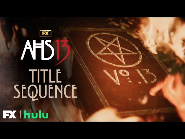 American Horror Story: 13 | Title Sequence - Season 13 | FX