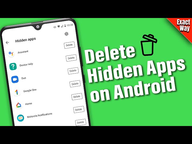 how to delete hidden apps on android