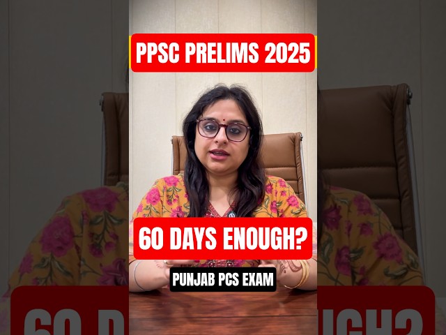 @MissionPunjabPCSbySC 60 Days enough time for Punjab PCS 2025 Preparation? | PPSC 2025 #ppsc