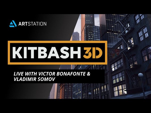 KitBash3D Live with Victor Bonafonte & Vladimir Somov