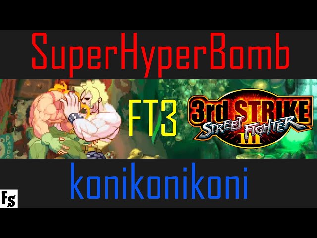 Street Fighter III: Third Strike - SuperHyperBomb [Alex] vs konikonikoni [Hugo] (Fightcade FT3)