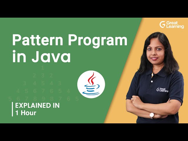 Pattern Program in Java | What is a Pattern Program? | Great Learning