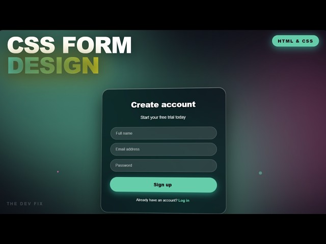 CSS Form Design |  The Glass Form Everyone's Copying